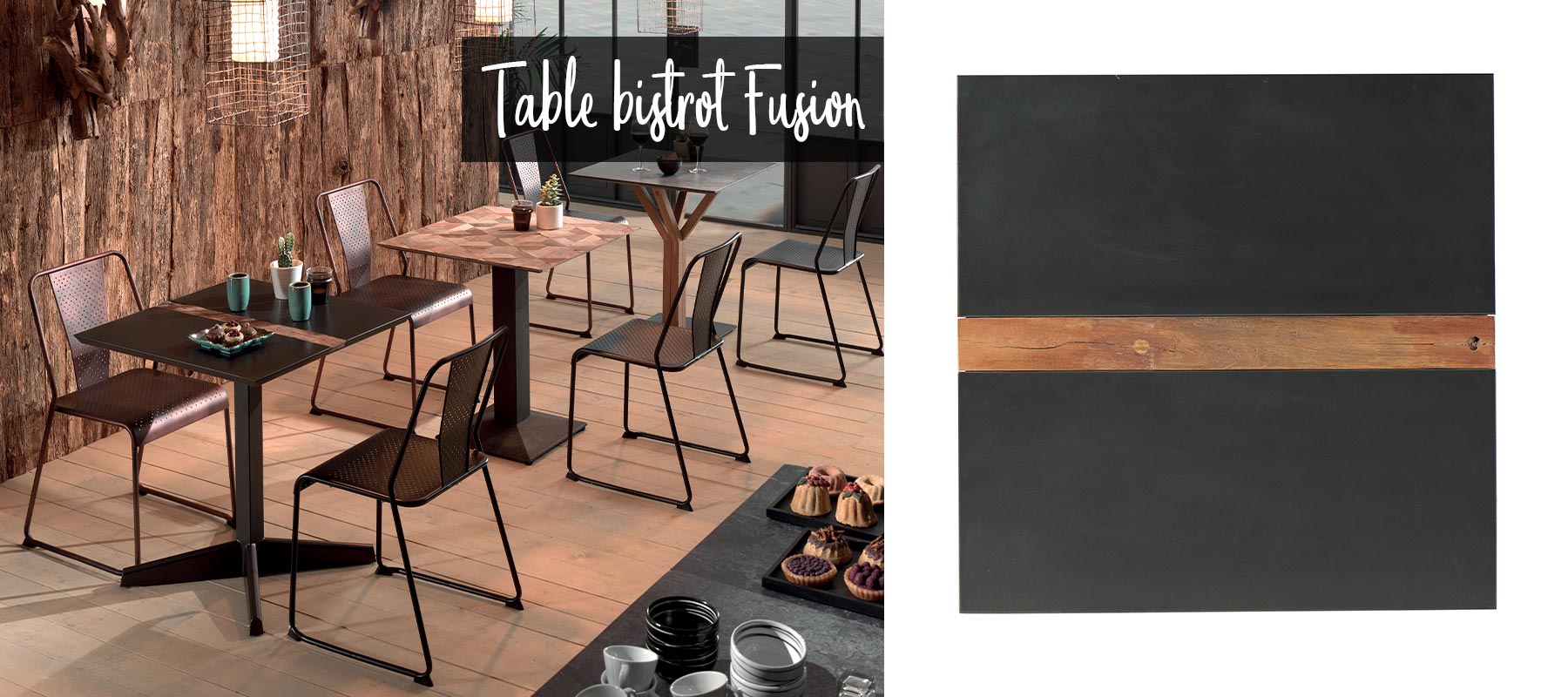 Table bistrot FUSION